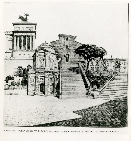 Illustrazione num. 18: "Come si presentavano le pendici del Campidoglio (con S. Rita e la casa accanto, da una stampa del Falda), e come Giovannoni intendeva ricostruire la chiesa tutta diversa, nel '29".
