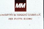 Progetto di Ignazio Cardella per Via P.zza Duomo (progetto presentato dalla MM spa)